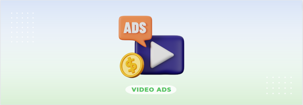 Video Ads - Pre-roll