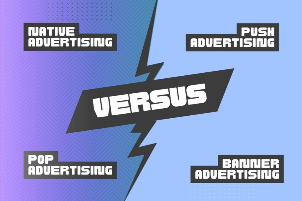 Ad Formats Comparison: Push, Pop, Banner, Native ad dormats compared