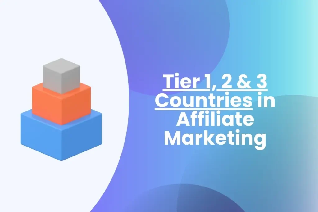 Traffic Tiers in Affiliate Marketing
