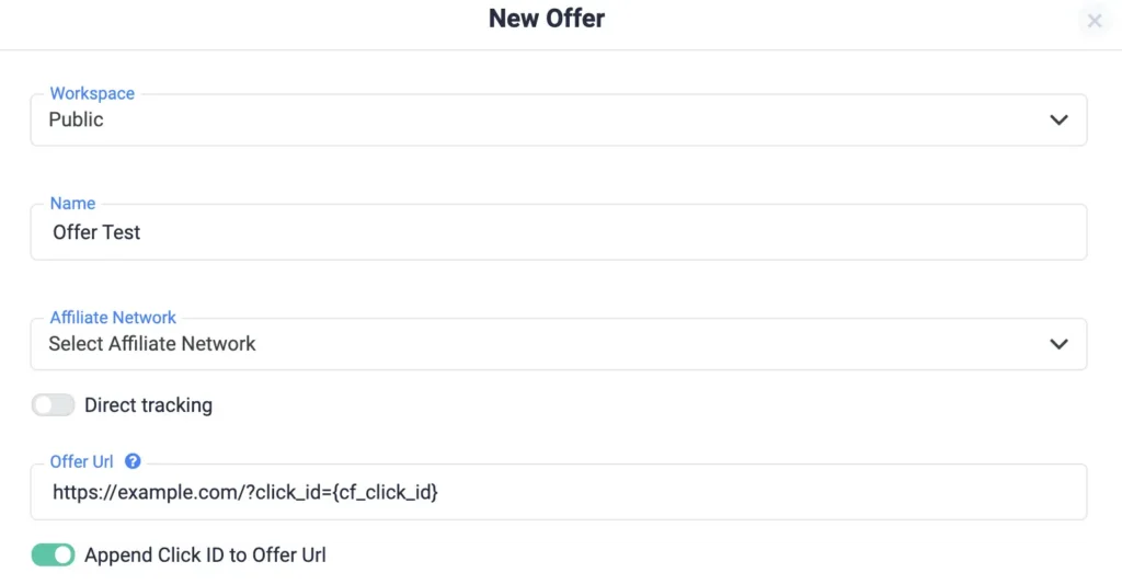Create your offer and include the ClickFlare click ID for accurate conversion tracking