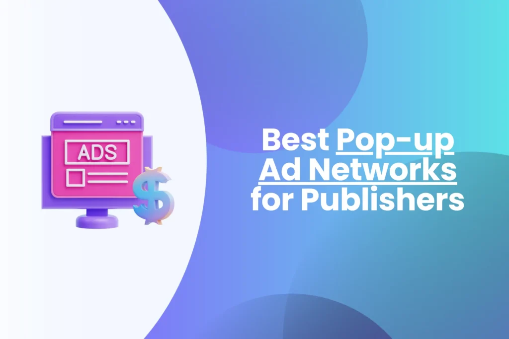 Best-Pop-up-Ad-Networks-for-Publishers-scaled